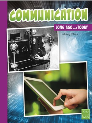 cover image of Communication Long Ago and Today
